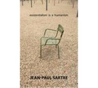 Existentialism Is a Humanism Sartre, Jean-Paul (Auteur)