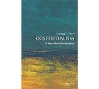 Existentialism, Very Short Introductions Thomas Flynn (Auteur)