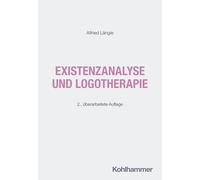 Existenzanalyse und Logotherapie
