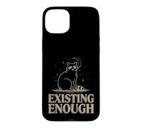 Exister, ça Suffit, Chat Coque pour iPhone 15 Plus