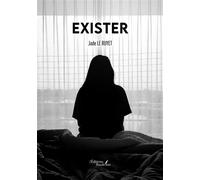 Exister - Jade Le Ruyet - Baudelaire - broché - Poésie