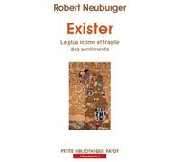 Exister: Le plus intime et fragile des sentiments