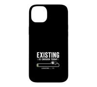 Exister Suffît Aujourd'hui Paresseux Coque pour iPhone 14 Plus