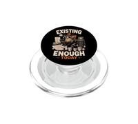 Existing is Enough Today Raton-Laveur Humour PopSockets PopGrip pour MagSafe
