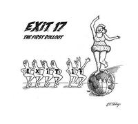 Exit 17 The First Rollout