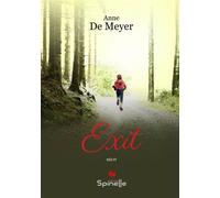 Exit - Anne De Meyer - Spinelle Eds - broché - Récit