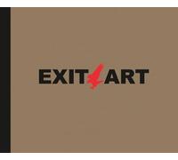 Exit Art: Unfinished Memories: 30 Years of Exit Art