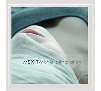 //Exit// - Blind Alley