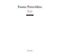 Exit - Fausto Paravidino - Arche - broché - Théâtre