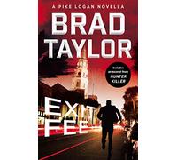 Exit Fee: Pike Logan Battles Serbian Traffickers to Rescue His Family and Expose Nuclear Secrets