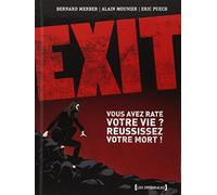 Exit, Les Intégrales