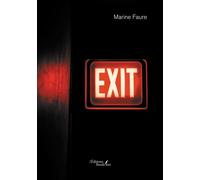 Exit - Marine Faure - Baudelaire - broché - Roman
