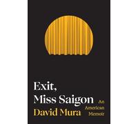 Exit, Miss Saigon: An American Memoir