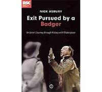 Exit Pursued by a Badger Nick Asbury (Auteur)