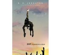 Exit, Pursued by a Bear - [Livre en VO] Emily Kate Johnston (Auteur)