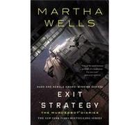 Exit Strategy by Martha Wells Inconnu (Auteur)