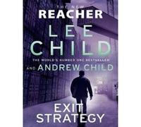 Exit strategy Lee Child (Auteur), Andrew Child (Auteur)