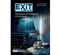 Exit: The Book - The Clinic Of Shadows