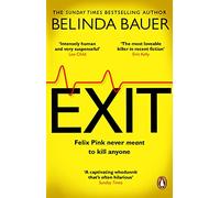Exit: The brilliantly funny new crime novel from the Sunday Times bestselling author of SNAP