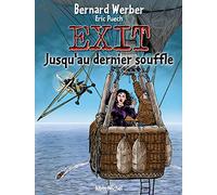Exit, tome 3 : Jusqu'au dernier souffle