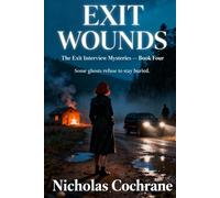 Exit Wounds