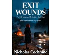Exit Wounds