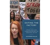 Exiting The Factory (Volume 1)