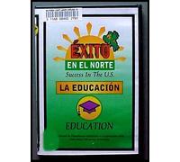 Exito En El Norte La Educacion Sucess in the US Education DVD