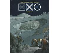Jerry Frissen, Philippe Scoffoni – Exo – Intégrale – Cartonné