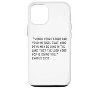 Exode 20:12 Honorez Votre père et Votre mère, Que Votre Coque pour iPhone 12/12 Pro