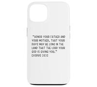 Exode 20:12 Honorez Votre père et Votre mère, Que Votre Coque pour iPhone 13