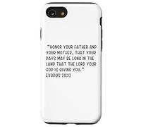 Exode 20:12 Honorez Votre père et Votre mère, Que Votre Coque pour iPhone SE (2020) / 7/8