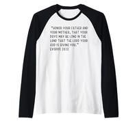 Exode 20:12 Honorez Votre père et Votre mère, Que Votre Manche Raglan
