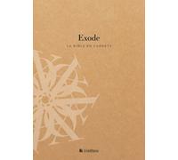 Exode - La Bible En Carnets