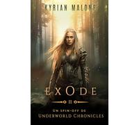Exode - Tome 2