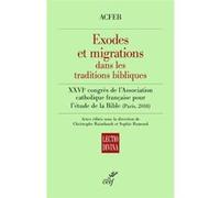 Exodes et migrations dans les traditions bibliques ACFEB (Auteur)