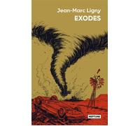 Exodes - Jean-Marc Ligny - Atalante - Poche - Roman