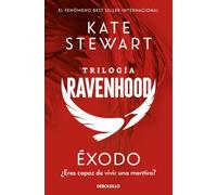 Éxodo (Trilogía Ravenhood 2)