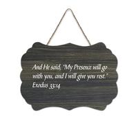 Exodus 33:14 And He Said « My Presence Will Go with You, And I Will Give You » Panneau décoratif en bois à suspendre pour salon, chambre à coucher, porte, fenêtre, maison 15,2 x 25,4 cm