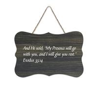 Exodus 33:14 And He Said « My Presence Will Go with You, And I Will Give You Wood Sign 15,2 x 25,4 cm » Décoration murale en bois pour porte d'entrée, salon, cuisine