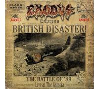 Exodus - British Disaster: The Battle of '89 (Live At The Astoria)