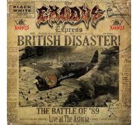 Exodus British Disaster: The Battle of '89 Live At The Astoria (CD)