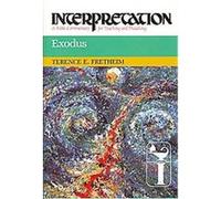 Exodus, Interpretation, a Bible Commentary for Teaching and Preaching Terence E. Fretheim (Auteur)