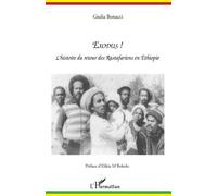 Exodus ! – L'histoire du retour des Rastafariens en Ethiopie – L'Harmattan