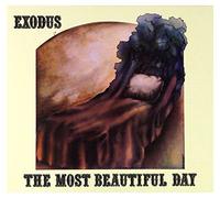 Exodus - Most Beautiful Day [Import]