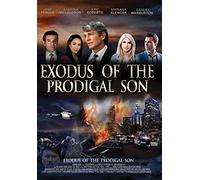 Exodus of The Prodigal Son