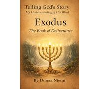 Exodus: The Book of Deliverance