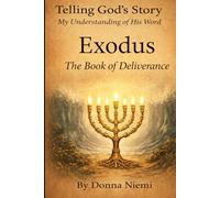 Exodus: The Book of Deliverance