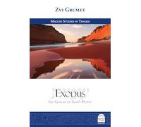 Exodus: The Genesis of God's People