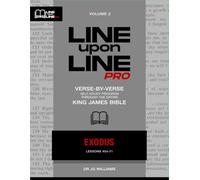 Exodus: Vol 2 - Line Upon Line PRO Bible Study Series